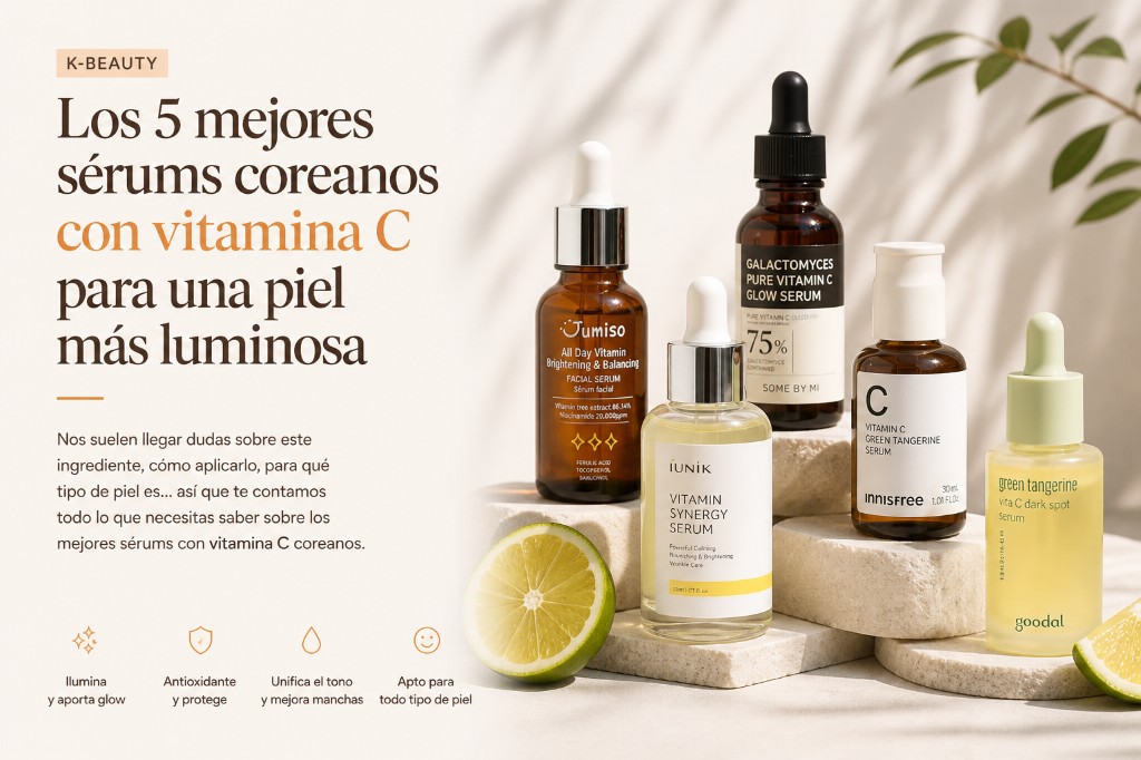 Los 5 mejores sérums coreanos con vitamina C